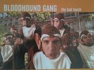 Bloodhound Gang - The Bad Touch Eiffel 65) Rare 12