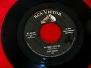 ELVIS PRESLEY MY BABY LEFT ME I WANT YOU I NEED YOU I LOVE YOU RCA 47-6540  45