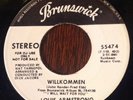 Louis Armstrong, Willkommen / Sunrise, Sunset 45, Rare Popcorn R&B, Brunswick