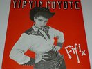 Yip Yip Coyote - Fifi   UK VINYL LP