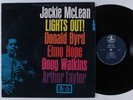JACKIE MCLEAN DONALD BYRD ELMO HOPE ART TAYLOR Lights Out PRESTIGE LP VG++