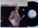 LEE MORGAN Delightfulee BLUE NOTE LP NM stereo liberty