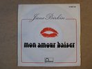rare sp Jane Birkin Mon amour baiser de Serge Gainsbourg Fontana 6837 125