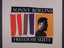 SONNY ROLLINS: Freedom Suite LP (Mono, 2 neat clear taped seams) rare Jazz