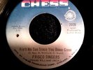 Frisco Singers Ain't no sun since you been gone chess 45  northern soul   7