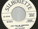 DOOWOP CHRISTMAS bw/ R&B ROCKER - FALCONS  -HEAR BOTH -1957 DETROIT SILHOUETTE