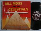 BILL MOSS and The CELESTIALS Make A Joyful Noise Unto The Lord LP Shrink SAVOY