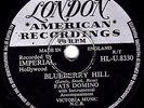 CLASSIC UK#6 FATS DOMINO 78 BLUEBERRY HILL / I CAN'T GO ON LONDON HLU 8330 E-/V+