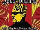 Biafra Jello & The New Orleans Raunch And Soul Al - Walk on Jindal's...