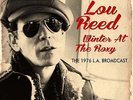 Lou Reed - Winter at the Roxy: The 1976 L.A. Broadcast