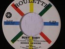 RONNIE HAWKINS: Ruby Baby / Hay Ride 45 Oldies