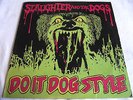 SLAUGHTER AND THE DOGS   DO IT DOG STYLE ** 1978 DECCA LP