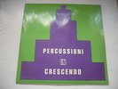 G:Sorgini PERCUSSIONI IN CRESCENDO  library LP leo record