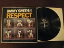 JIMMY SMITH - RESPECT -  CLASSIC 1967 ORIGINAL  HAMMOND JAZZ LP - MONO - NICE
