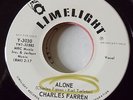 Soul Popcorn- Alone- You Got Everything- Charles FARREN- 45rpm PROMO 45rpm -RARE