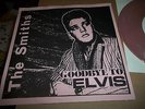 The Smiths - Goodbye to Elvis 7