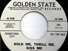 LANNY DUNCAN 45 Hold Me Thrill Me Kiss Me GOLDEN STATE label POP VOCAL e4871