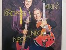 MARK KNOPFLER & CHET ATKINS Neck And Neck UK 1st press vinyl LP CBS 1990