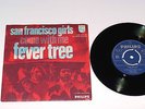 Fever Tree:  Dutch Single 1968 im Originalcover San Francisco Girls &