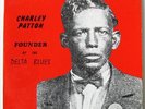 CHARLIE PATTON - FOUNDER OF THE DELTA BLUES [YAZOO] 2-LP set