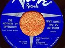 FRANK ZAPPA Mothers Of Invention Why Don't You Do Me Right Verve 45 