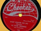 AL FATS THOMAS Baby Please No No b/w Dog Days