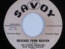 Black Gospel 45 GOSPEL REDEEMERS & CARLA WALKER Message From Heaven SAVOY HEAR