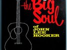 JOHN LEE HOOKER THE BIG SOUL OF JOHN LEE HOOKER RARE ORIG '63 VEE JAY STEREO LP