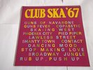 CLUB SKA 67, RARE CLASSIC REGGAE ROOTS COMPILATION VINYL LP 