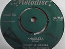 DOROTHY MASUKA   KHAULEZA ** 1959 MELODISC 45