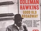 Coleman Hawkins Good Old Broadway 12