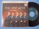 VERY RARE, 1957 THE FIVE KEYS R&B EP & PIC SLV, 