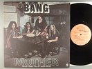 Bang  Mother/Bow To The King     Hard Rock