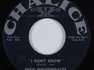 Northern Soul Gospel 45 DIXIE NIGHTINGALES I Don't Know CHALICE HEAR