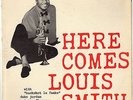 Louis Smith  Here Comes   Blue Note 1584 47 W 63rd deep groove