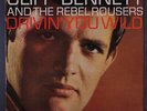 CLIFF BENNETT & REBEL ROUSERS: Drivin' You Wild LP (UK Mono, flipback sleeve) R