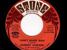 FUNK CLASSIC-EARNEST JACKSON-STONE 203-FUNKY BLACK MAN/WHY CAN'T I LOVE SOMEBODY