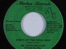 Funk Gospel 45 MS. TRAVELING STARS Don't Let The Devil Ride MERTON HEAR