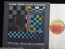 CLARK TERRY - Color Changes [Candid] MONO USA 1st pressing EXC- LP Yusef Lateef