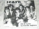ICARE-FILS DE LUCIFER RARE PRIVATE FRENCH METAL 7'' DESDEMONA/EPSYLON/VENIN MINT