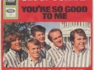 BEACH BOYS   SLOOP JOHN B     YOU´RE SO GOOD TO ME