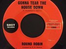 ROUND ROBIN 45 rpm MEGA rare MOD Northern Soul Gonna Tear The House Down