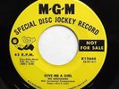 SERENADERS 45 Give me a girl / Dance darlin' dance MGM (Orig) PROMO Doowop e4974