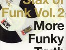 Stax Of Funk Vol.2: More Funky Truth (2xLP)