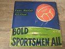 Ewan MacColl & A.L. Lloyd - Bold Sportsmen All 1958 UK 10