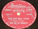 RUBY & ROMANTICS 1963 Our Day Will Come/ Moonlight and music RARE 78 RPM BRAZIL