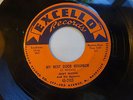 Rare 45 rpm record My Next Door Neighbor by Jerry McCain. Excello 2103