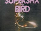 LP Supersax Supersax Plays Bird MFSL AUDIOPHILE NEAR MINT Mobile Fidelity So