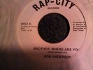 Bob Anderson Brother where are you? Rap-city funky  northern soul 7