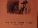 Mayo Thompson-Corky's Debt To His Father-Texas Revolution 2270-TEXAS PSYCH ORIG
